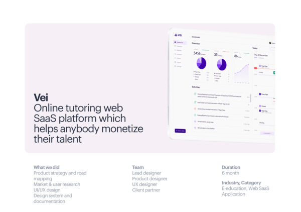 Vei — Online tutoring web SaaS platform which helps anybody monetize their talant
